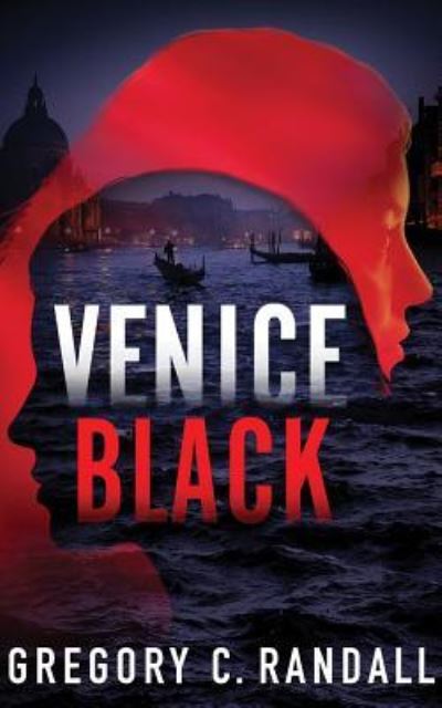 Cover for Gregory C. Randall · Venice Black (CD) (2018)