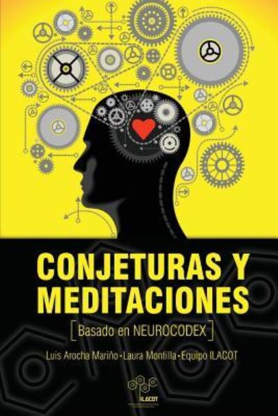 Cover for Luis Arocha Marino · Conjeturas y meditaciones basado en Neurocodex (Paperback Book) (2017)