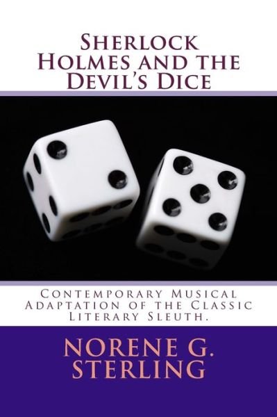 Cover for Norene G Sterling · Sherlock Holmes and the Devil's Dice (Pocketbok) (2017)