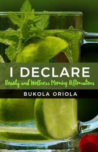 Cover for Bukola Oriola · I Declare (Paperback Book) (2017)