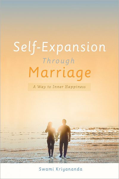 Cover for Kriyananda, Swami (Swami Kriyananda) · Self-Expansion Through Marriage: A Way to Inner Happiness (Paperback Book) [3rd Ed. edition] (2012)