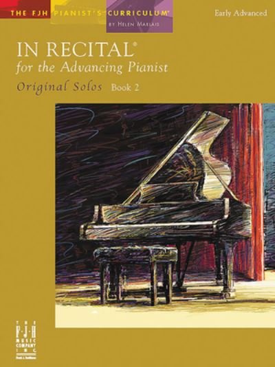 Cover for Helen Marlais · In Recital for the Advancing Pianist, Original Solos, Book 2 (Bok) (2023)