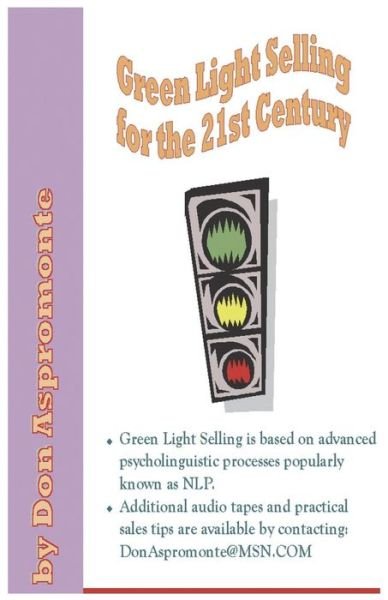 Cover for Don Aspromonte · Green Light Selling for the 21st Century (Paperback Book) (2014)