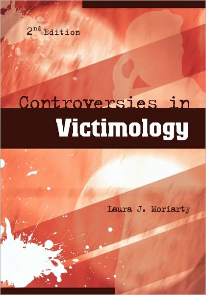 Cover for Laura Moriarty · Controversies in Victimology (Paperback Book) (2008)