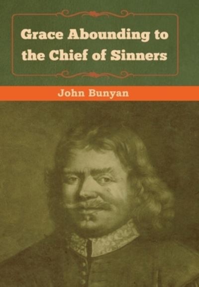 Cover for John Bunyan · Grace Abounding to the Chief of Sinners (Hardcover bog) (2019)