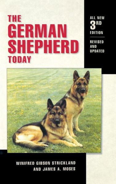 Cover for Winifred  Gibson Strickland · The German Shepherd Today (Hardcover Book) (1998)