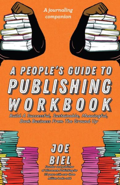 Cover for Joe Biel · People's Guide to Publishing Workbook (Book) (2018)