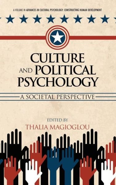 Cover for Thalia Magioglou · Culture and Political Psychology: a Societal Perspective (Hc) (Gebundenes Buch) (2014)