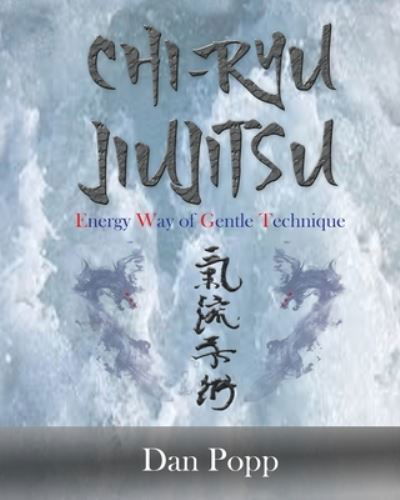 Cover for Dan Popp · Chi-Ryu Jiujitsu (Book) (2023)