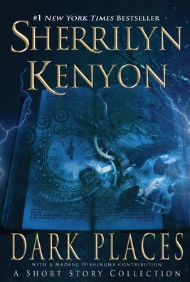 Cover for Sherrilyn Kenyon · Dark Places (Hardcover Book) (2021)