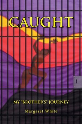 Cover for Margaret A White · Caught (Paperback Book) (2022)