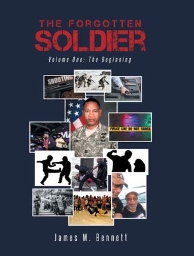 Cover for James M. Bennett · Forgotten Soldier : Volume One (Book) (2021)