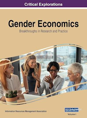 Cover for Information Reso Management Association · Gender Economics (Book) (2018)