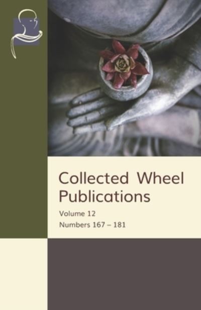 Collected Wheel Publications : Volume 12 - V. F. Gunaratna - Kirjat - Pariyatti Publishing - 9781681721682 - torstai 3. elokuuta 2023