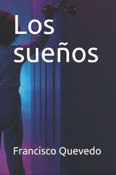 Cover for Francisco de Quevedo · Los suenos (Paperback Book) (2019)