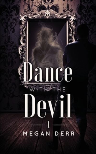 Cover for Megan Derr · Dance with the Devil (Paperback Book) (2019)