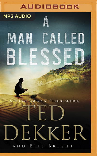 A Man Called Blessed - Ted Dekker - Music - Thomas Nelson on Brilliance Audio - 9781713529682 - May 5, 2020