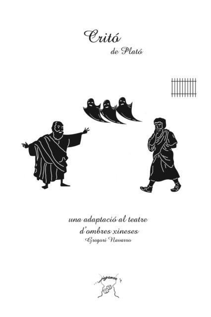 Cover for Gregori Navarro · Crito. Una adaptacio al teatre d'ombres xineses (Paperback Book) (2020)