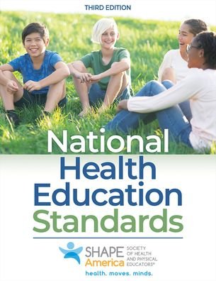 Cover for SHAPE America - Society of Health and Physical Educators · National Health Education Standards (Paperback Book) [Third edition] (2024)
