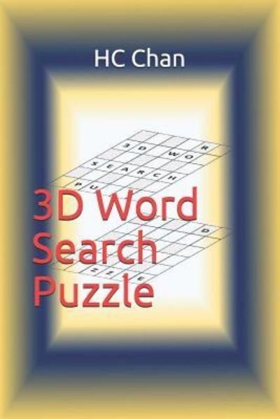 Cover for Hc Chan · 3D Word Search Puzzle (Taschenbuch) (2018)