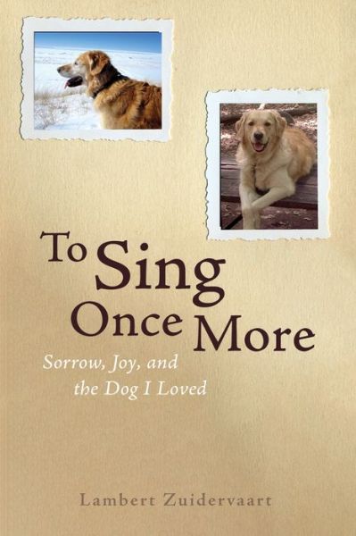 Cover for Lambert Zuidervaart · To Sing Once More (Paperback Book) (2021)