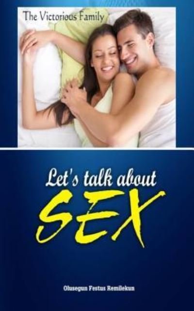 Cover for Olusegun Festus Remilekun · Let's Talk about Sex (Paperback Book) (2018)