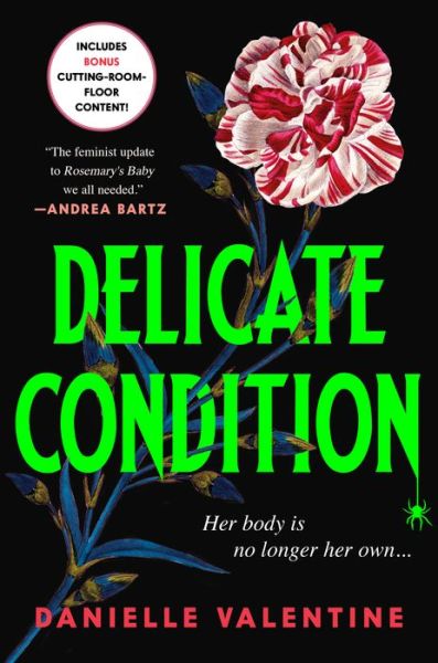 Delicate Condition - Danielle Valentine - Books - Sourcebooks, Incorporated - 9781728297682 - April 2, 2024