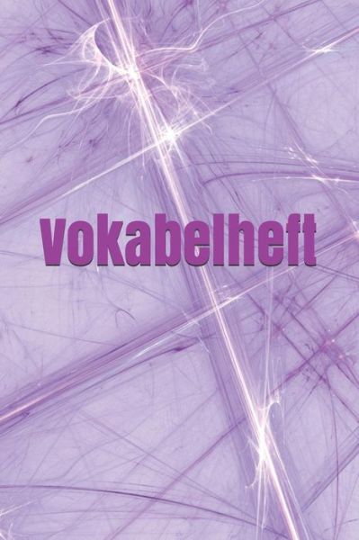 Cover for Claudia Burlager · Vokabelheft (Paperback Book) (2018)