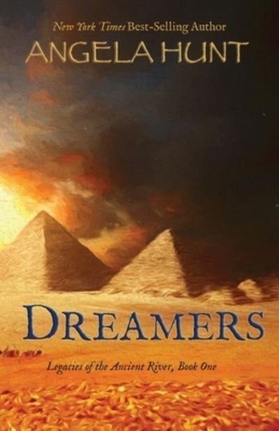Cover for Angela Hunt · Dreamers (Book) (2023)