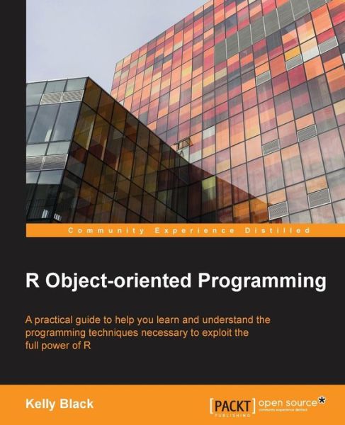 Cover for Kelly Black · R Object-oriented Programming (Paperback Book) (2014)