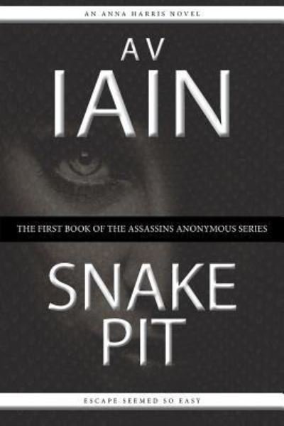 Cover for AV Iain · Snake Pit (Paperback Bog) (2019)