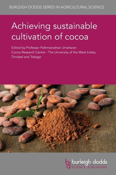 Cover for Prof. Pathmanathan Umaharan · Achieving Sustainable Cultivation of Cocoa - Burleigh Dodds Series in Agricultural Science (Innbunden bok) (2018)