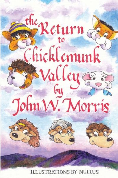 Cover for John Morris · The Return to Chicklemunk Valley (Pocketbok) (2019)