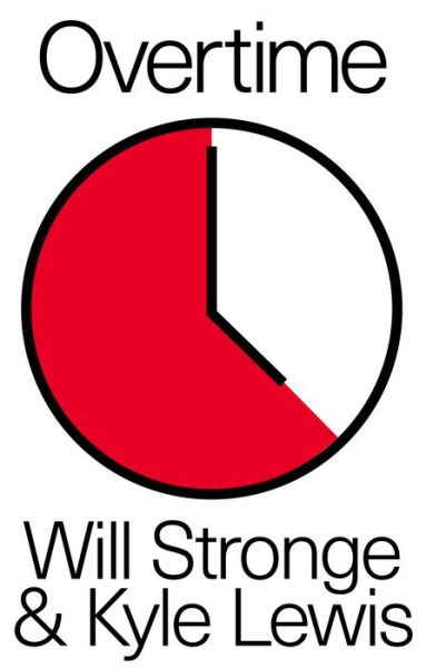 Cover for Will Stronge · Overtime: Why We Need A Shorter Working Week (Paperback Book) (2021)