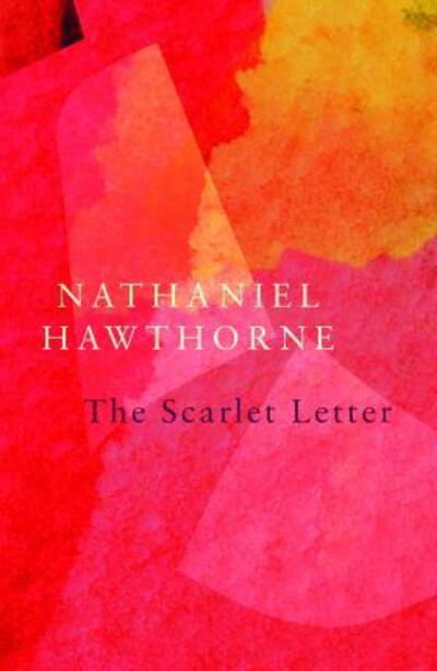 The Scarlet Letter (Legend Classics) - Nathaniel Hawthorne - Bøker - Legend Press Ltd - 9781789559682 - 28. februar 2020