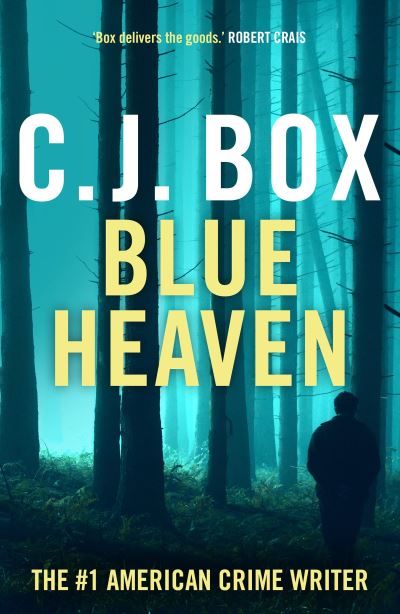 Cover for C.J. Box · Blue Heaven (Paperback Bog) (2023)