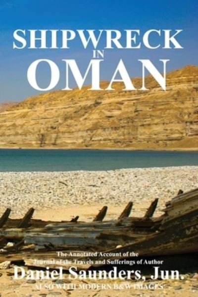 Cover for Daniel Saunders · Shipwreck in Oman (Taschenbuch) (2021)