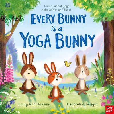 Cover for Emily Ann Davison · National Trust: Every Bunny is a Yoga Bunny: A story about yoga, calm and mindfulness (Paperback Book) (2022)