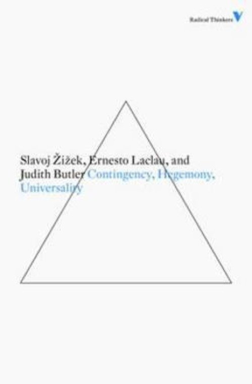 Cover for Ernesto Laclau · Contingency, Hegemony, Universality: Contemporary Dialogues on the Left - Radical Thinkers Set 05 (Paperback Bog) (2011)