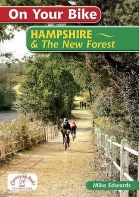 Cover for Mike Edwards · On Your Bike Hampshire &amp; the New Forest - On Your Bike (Spiral Book) (2012)