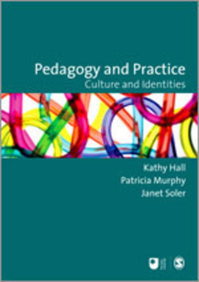 Cover for Murphy, Patricia (Ed · Pedagogy and Practice: Culture and Identities - Published in Association with The Open University (Paperback Book) (2008)