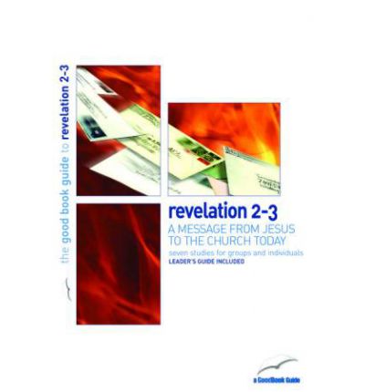 Cover for Jonathan Lamb · Revelation 2-3: A message from Jesus to the church today - Good Book Guides (Taschenbuch) (2007)