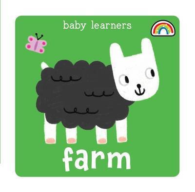 Cover for Philip Dauncey · Baby Learners - Farm - Baby Learners (Hardcover Book) [UK edition] (2013)