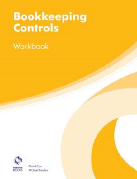 Cover for David Cox · Bookkeeping Controls Workbook - AAT Foundation Certificate in Accounting (Paperback Book) (2016)