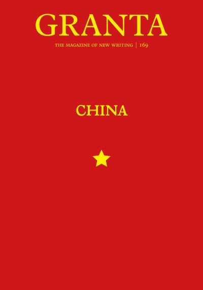 Cover for Thomas Meaney · Granta 169: China (Paperback Book) (2024)