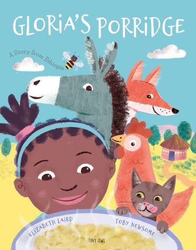 Cover for Elizabeth Laird · Gloria's Porridge - One Story, Many Voices (Pocketbok) (2021)