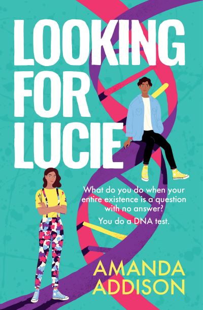 Looking for Lucie - Amanda Addison - Books - Neem Tree Press Limited - 9781911107682 - April 18, 2024