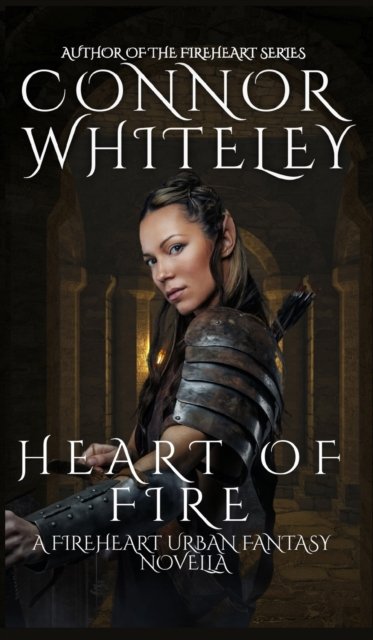 Cover for Connor Whiteley · Heart of Fire (Gebundenes Buch) (2021)