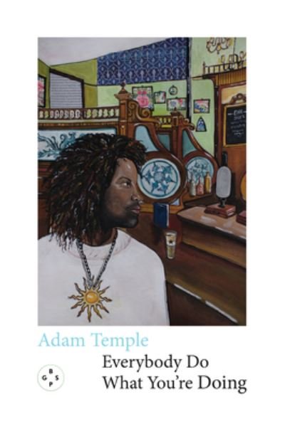 Cover for Adam Temple · Everybody Do What You're Doing (Paperback Book) (2023)