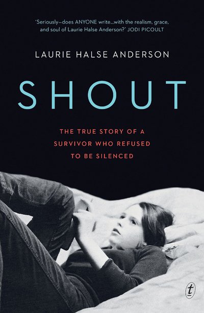 Cover for Laurie Halse Anderson · Shout: The True Story of a Survivor Who Refused to be Silenced (Paperback Bog) (2019)